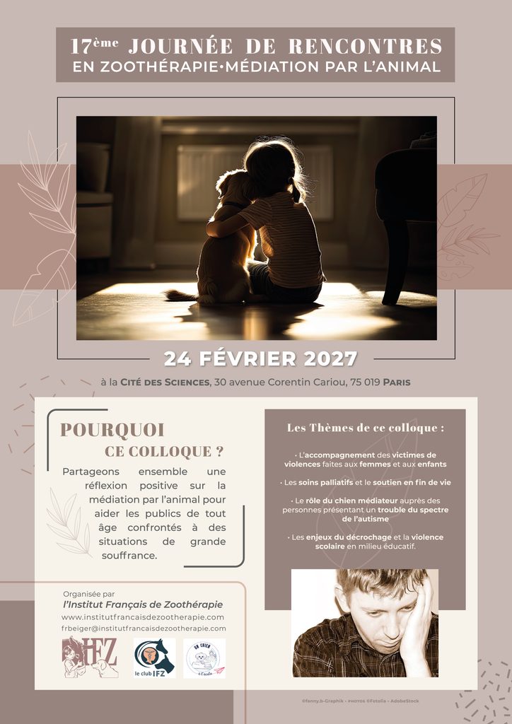 colloque,psychotrauma,personnes agées,scolaire,autisme,ifz,chien médiateur,victimes de violence,cité des sciences,journée rencontres,convention de formation